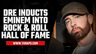 NEWS: Dr. Dre Inducts Eminem Into Rock and Roll Hall of Fame | YoRaps.com (4K)