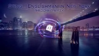 Sting - Englishman in New York (Beddis Remix)