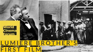 The Lumiere Brother's   First films 1895