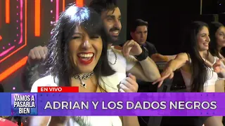 ADRIAN Y LOS DADOS NEGROS / VIVO / VAMOS A PASARLA BIEN / 20 DE JULIO