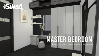 Let's Decorate EP.2 : WHITE AND DARK GREY MASTER BEDROOM | The Sims4 Speed Build |