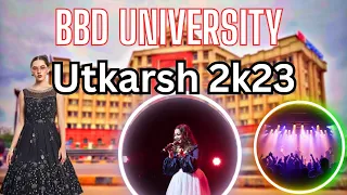 BBD University Lucknow || Utkarsh 2k23 || Annual Fest || Ramp Walk | Street Dance | Food Court etc.