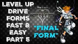 Kingdom Hearts HD 2.5 ReMIX (PS4) - Easy Drive Forms Level Up Guide - Pt. 5 Final Form (KH2FM)