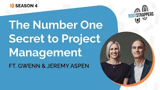 The Number One Secret to Project Management