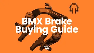 BMX Brakes Buying Guide.