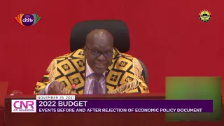 2022 Budget: Events before and after rejection of Economic Policy document | Citi Newsroom