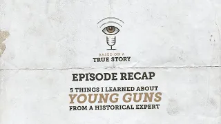 5 things I learned about the historical accuracy of Young Guns from a historical expert