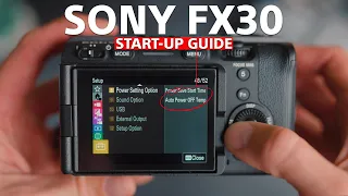 Sony FX30 Do This Before You Shoot!