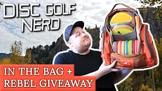 In The Bag Update + REBEL Giveaway - Disc Golf Nerd