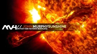 🎶 John Murphy - Sunshine [Adagio in D Minor] (Mitch van Hayden Bootleg) | Remastered