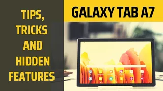 Tips & Tricks for Samsung Galaxy Tab A7 | Hidden Features!