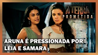 Aruna é pressionada por Léia e Samara para não revelar a verdade a Josué | A Terra Prometida