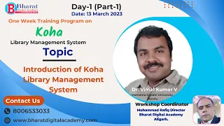 Introduction of Koha Library Management System,  Day 1 Pat 1