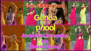 Genda phool | Dance & Dance | Jacqueline Fernandes v/s Sharma Sister | TanyaSharma or KritikaSharma