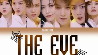 [Eng/Chi/Pinyin] THE EVE - DANCE TEAM Youth with you ver -青春有你2-Color Coded Lyrics