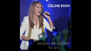 Celine Dion - Hits Medley (Live at The Edison Ballroom)