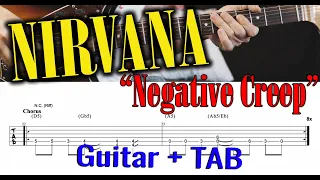 NIRVANA - "Negative Creep" for Guitar + TAB / How to Play on Guitar ("Bleach"-Version) Tutorial