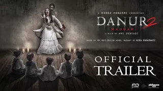 DANUR 2: MADDAH - Official Trailer