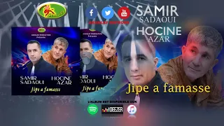 Samir saadouai & Houcine azar 2020 [Jipe a famasse] toop 😍😍