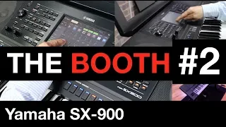 The Booth #2 |  Yamaha PSR SX-900 | Using vocal tracks and the NEW Chord Looper