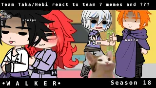 Team Taka/Hebi react to team 7 memes and ???