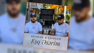 Devran & Chanan-Esq Eserim | Azeri Music [OFFICIAL]