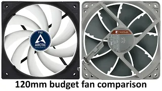 120mm budget fan comparison, arctic f12 vs noctua redux nf p12