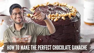 HOW TO MAKE THE PERFECT CHOCOLATE GANACHE | DETAILED GUIDE TO MAKE CHOCOLATE GANACHE AT HOME