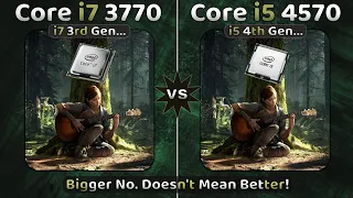 intel Core i7 3770 vs i5 4570 in 2023🔥 | 3rd vs 4th Gen Intel CPUs | 10 Games Tested