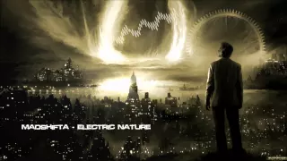 Madshifta - Electric Nature [HQ Free]