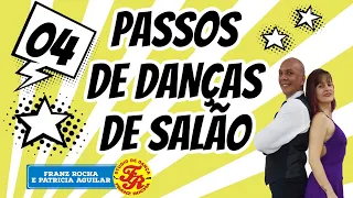 APRENDA 04 PASSOS DE DANÇAS DE SALÃO PASSO A PASSO RESUMO FORRÓ BOLERO SAMBA DE GAFIEIRA E SOLTINHO.