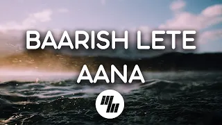 Lyrical: Baarish Lete Aana | Darshan Raval | 21 Wave Music