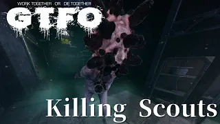 GTFO: Killing Scouts