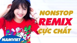 Liên Khúc Nhạc Remix Hot Nhất Nghe Quá Đã 2016 - Nhạc Trẻ Remix Mới và Hit Nhất 4-2016