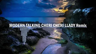 Modern Talking Cheri Cheri Lady Remix [BASS BOOSTED]