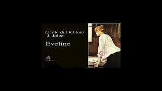 Gente di Dublino - J. Joice - Eveline