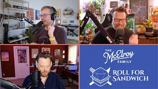 The McElroys Create a Wild Magic Table for Roll for Sandwich Season 5