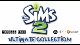 How To Get The Sims 2 Ultimate Collection For Free in 2017 | Sims 2 Lets Play