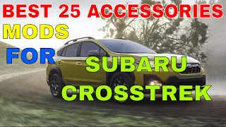 25 Different Accessories MODS You Can Install In Your Subaru Crosstrek Interior Exterior Must Check