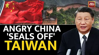 Angry China Simulates ‘Sealing Off’ Of Taiwan Via Military Drills With Jets & Warship