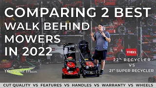 Comparing the 2 Best Walk Behind Mowers Ever! TORO Recycler vs Super Recycler - MainStreetMower