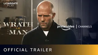 Wrath of Man - Official Trailer | Amazon Prime Video Channels | Lionsgate Play