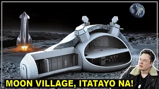 ELON MUSK MAGTATAYO NG MOON VILLAGE | Grabe 'to! | Bagong Kaalaman