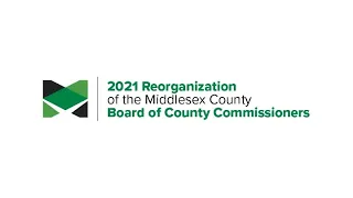 Middlesex County Board of County Commissioners 2021 Reorganization