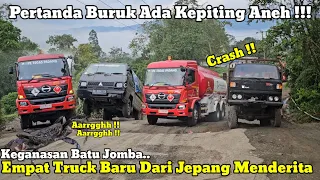 BAD SIGN || 4 New Trucks From Japan Have Difficulty Conquering the Ferocity of Batu Jomba