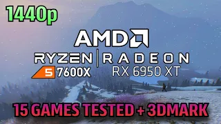 6950 XT on AM5? | R5 7600X + RX 6950 XT | 15 Games Tested + 3DMark Benchmarks | 1440p