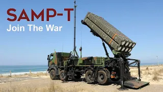 SAMP-T Air Defense Missile System: Join The War In Ukraine