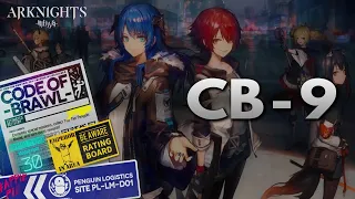 【 Arknights 】CB-9 - Arknights Strategy Guide
