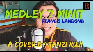 Medley 7 Minit - Fanzi Ruji