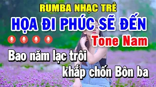 Karaoke Họa Đi Phúc Sẽ Đến Rumba Tone Nam | Karaoke Rumba Nhạc Trẻ